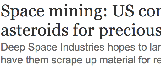 http://www.guardian.co.uk/science/2013/jan/22/space-mining-gold-asteroids