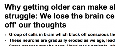 http://www.dailymail.co.uk/health/article-2729899/Revealed-reason-difficult-sleep-old-age-We-lose-switch-enables-nod-off.html